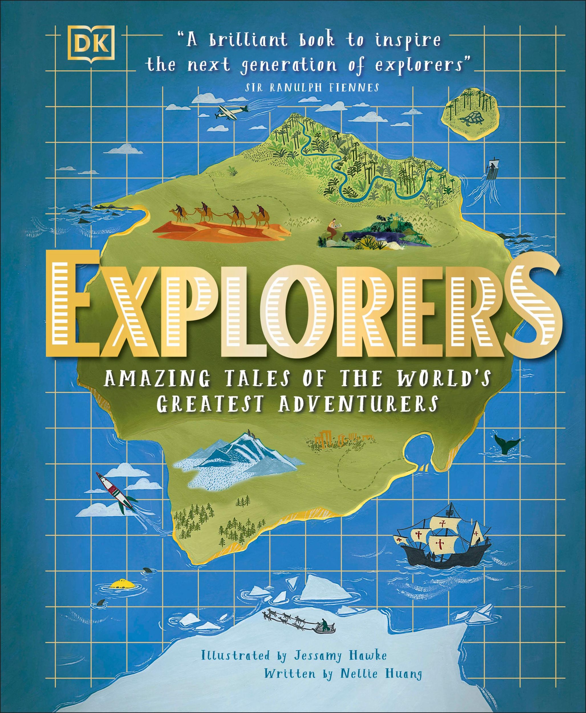 Cover: 9780241343784 | Explorers | Amazing Tales of the World's Greatest Adventurers | Huang