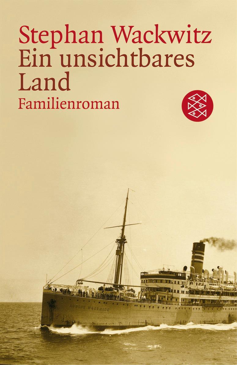 Cover: 9783596164301 | Ein unsichtbares Land | Familienroman | Stephan Wackwitz | Taschenbuch