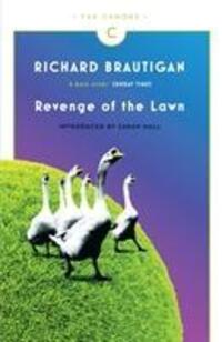 Cover: 9781782113782 | Revenge of the Lawn | Stories 1962-1970 | Richard Brautigan | Buch