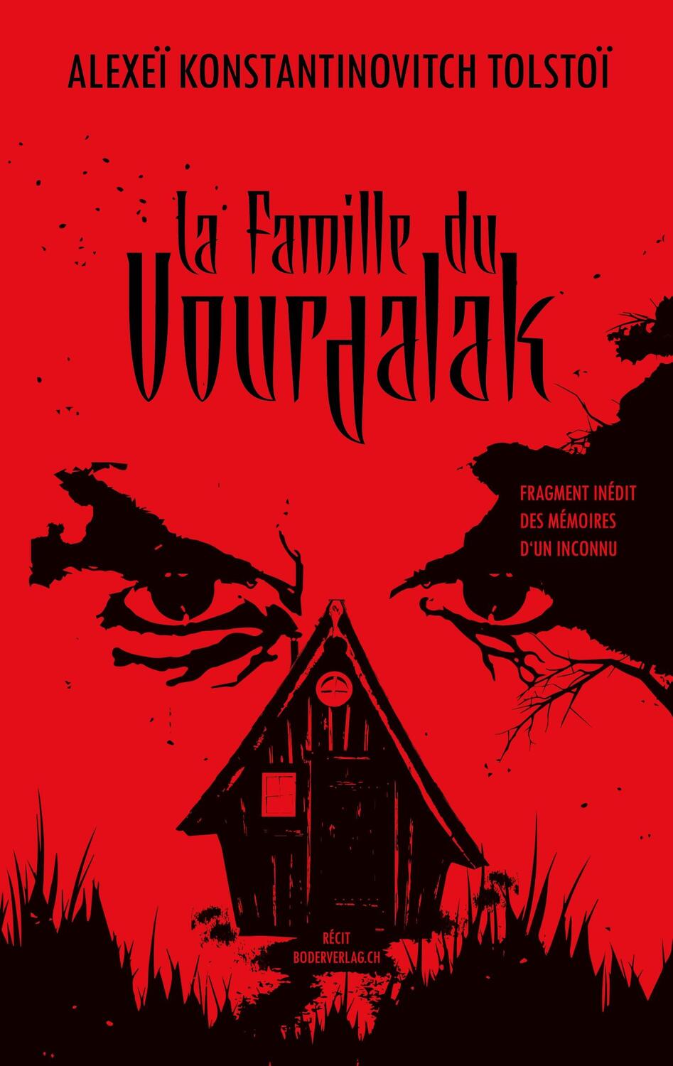 Cover: 9783905802146 | La Famille du Vourdalak | Fragment inédit des mémoires d'un inconnu