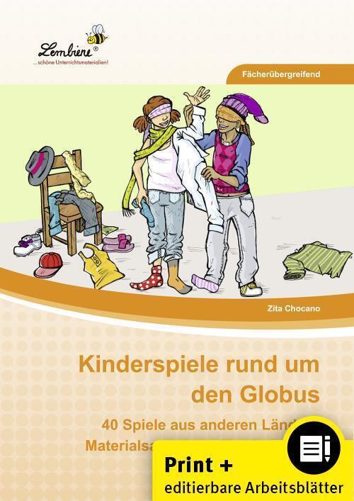Cover: 9783956644603 | Kinderspiele rund um den Globus, m. 1 CD-ROM | Zita Chocano | Deutsch