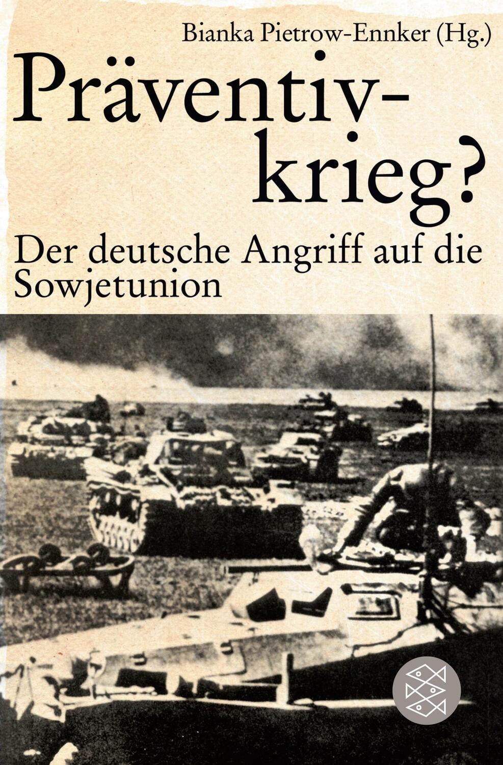 Cover: 9783596190621 | Präventivkrieg? | Der deutsche Angriff auf die Sowjetunion. | Buch