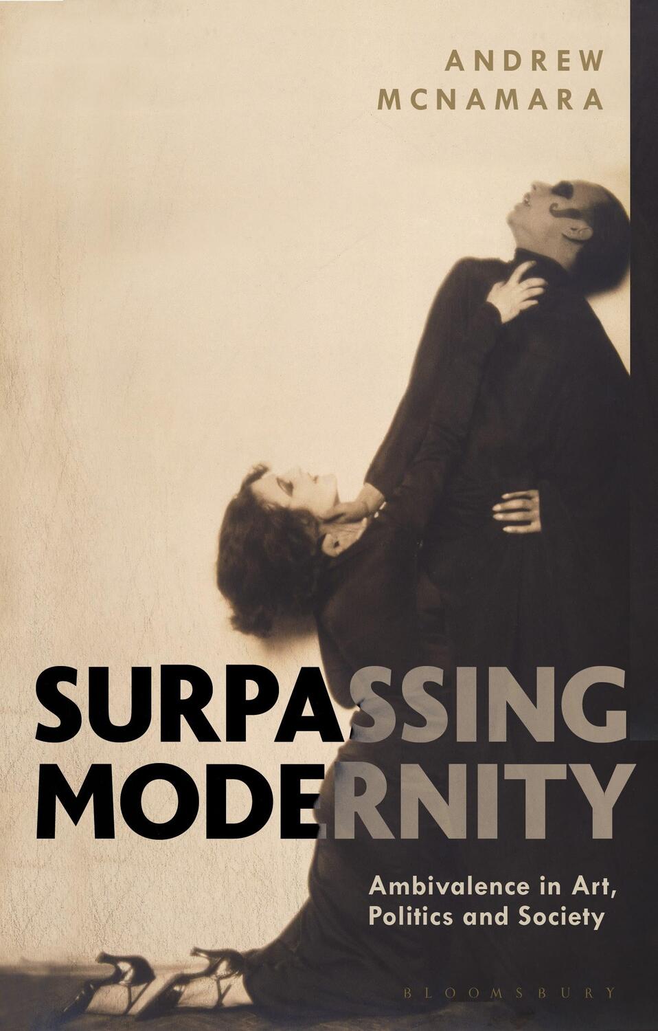 Cover: 9781350008342 | Surpassing Modernity | Ambivalence in Art, Politics and Society | Buch