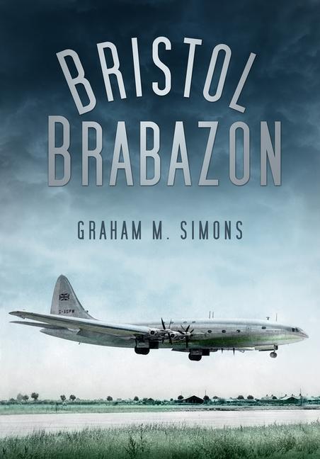 Cover: 9780752467337 | Bristol Brabazon | Graham M. Simons | Taschenbuch | Englisch | 2012