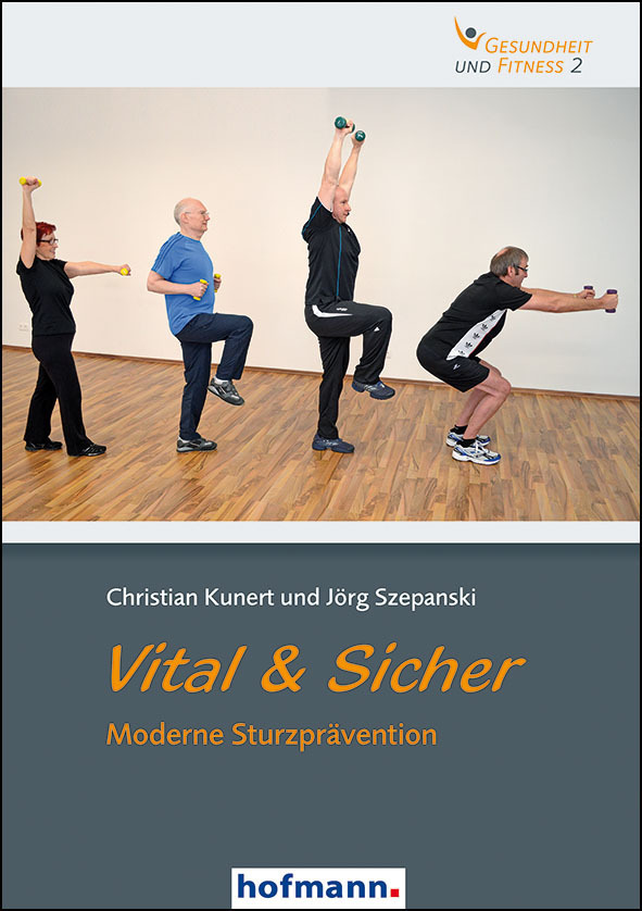 Cover: 9783778011317 | Vital &amp; Sicher | Moderne Sturzprävention | Christian Kunert (u. a.)