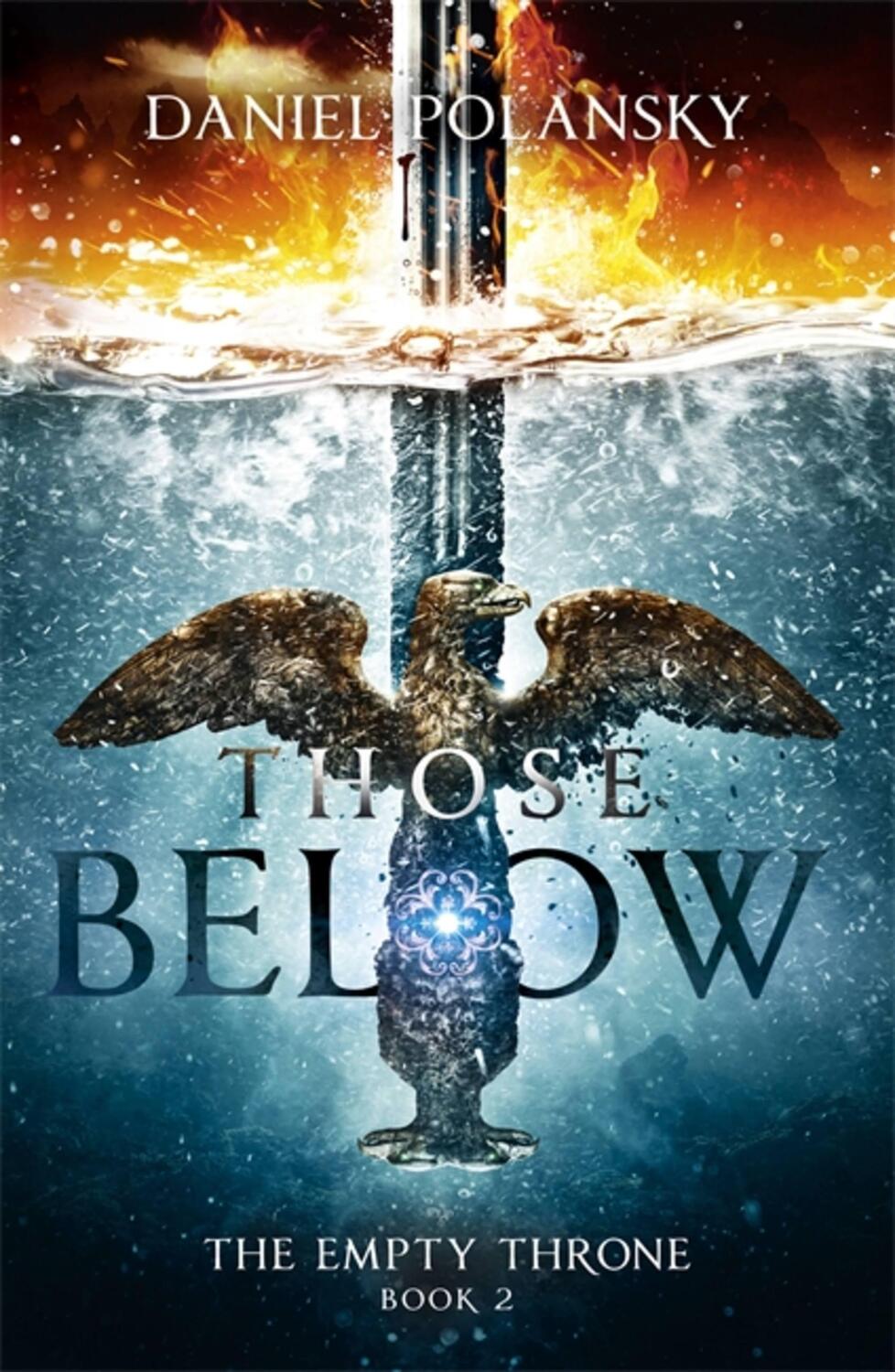 Cover: 9781444779967 | Those Below: The Empty Throne Book 2 | An epic fantasy adventure