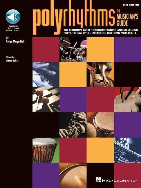 Cover: 9780634032837 | Polyrhythms - The Musician's Guide | The Musician's Guide | Magadini