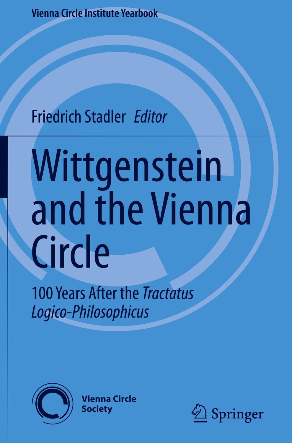 Cover: 9783031077883 | Wittgenstein and the Vienna Circle | Friedrich Stadler | Buch | xiii