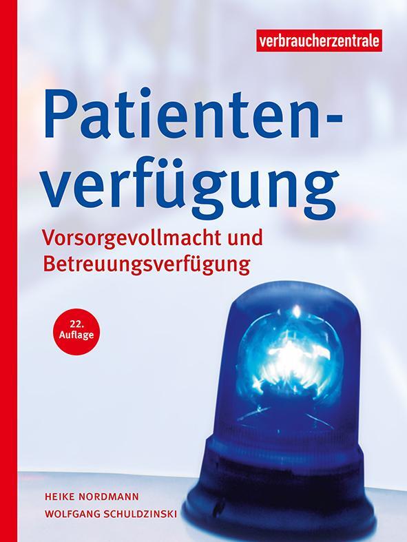 Cover: 9783863361860 | Patientenverfügung | Vorsorgevollmacht und Betreuungsverfügung | Buch