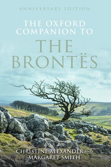 Cover: 9780198819950 | The Oxford Companion to the Brontes | Anniversary edition | Buch
