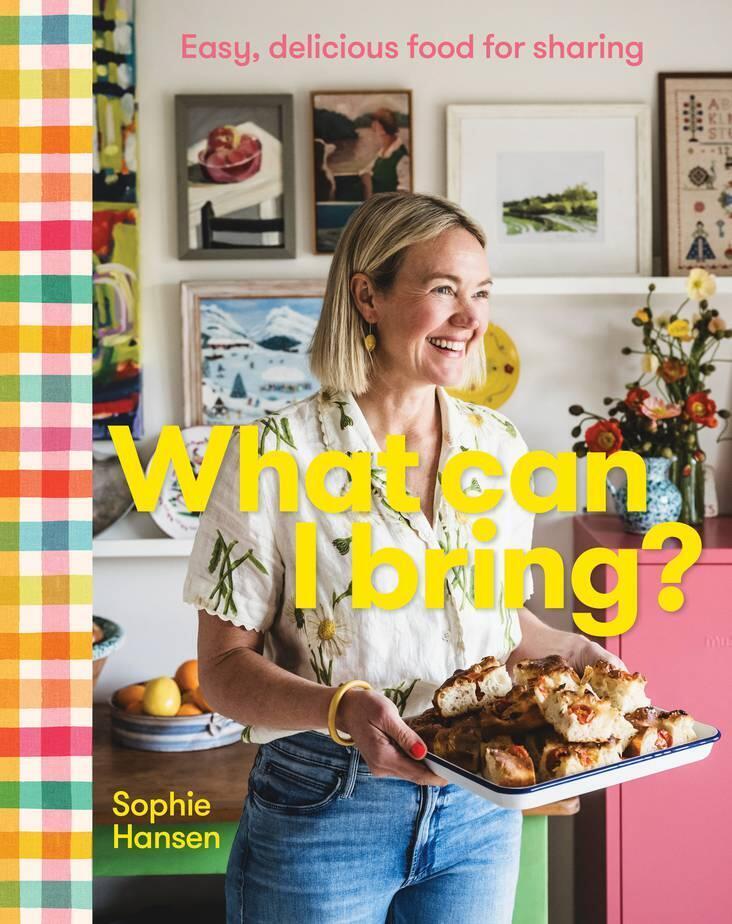 Cover: 9781922616395 | What Can I Bring? | Easy, delicious food for sharing | Sophie Hansen
