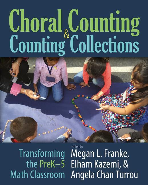 Cover: 9781625311092 | Choral Counting &amp; Counting Collections | Angela Chan Turrou (u. a.)