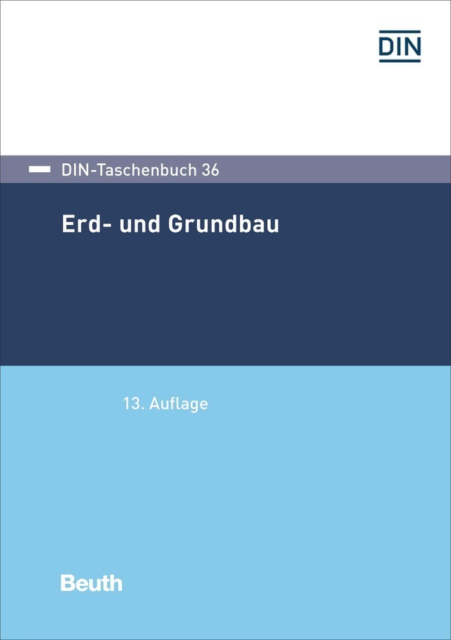 Cover: 9783410307808 | Erd- und Grundbau | DIN e.V. | Taschenbuch | Deutsch | 2021