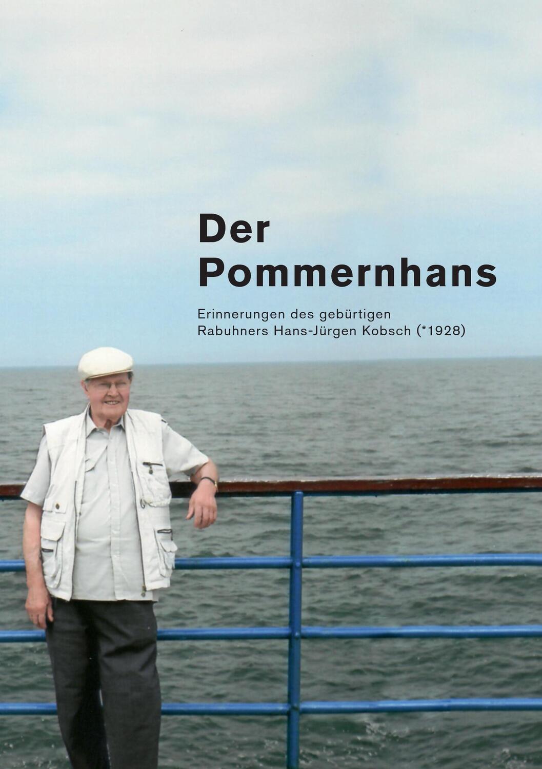 Cover: 9783741237249 | Der Pommernhans | Henry Spietweh (u. a.) | Taschenbuch