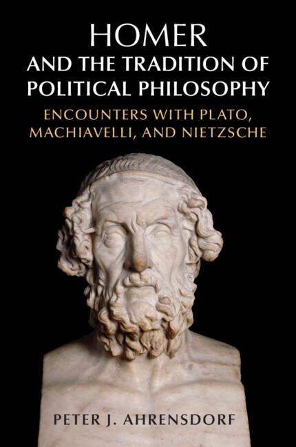 Cover: 9781107561977 | Homer and the Tradition of Political Philosophy | Peter J. Ahrensdorf