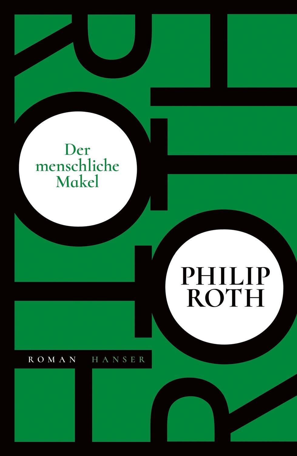 Cover: 9783446262386 | Der menschliche Makel | Philip Roth | Buch | 408 S. | Deutsch | 2018