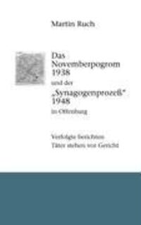 Cover: 9783837053388 | Das Novemberpogrom 1938 und der "Synagogenprozeß" 1948 in Offenburg