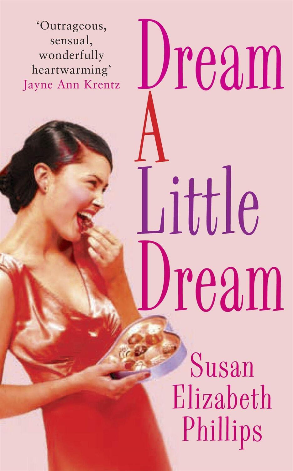 Cover: 9780749936389 | Dream A Little Dream | Number 4 in series | Susan Elizabeth Phillips