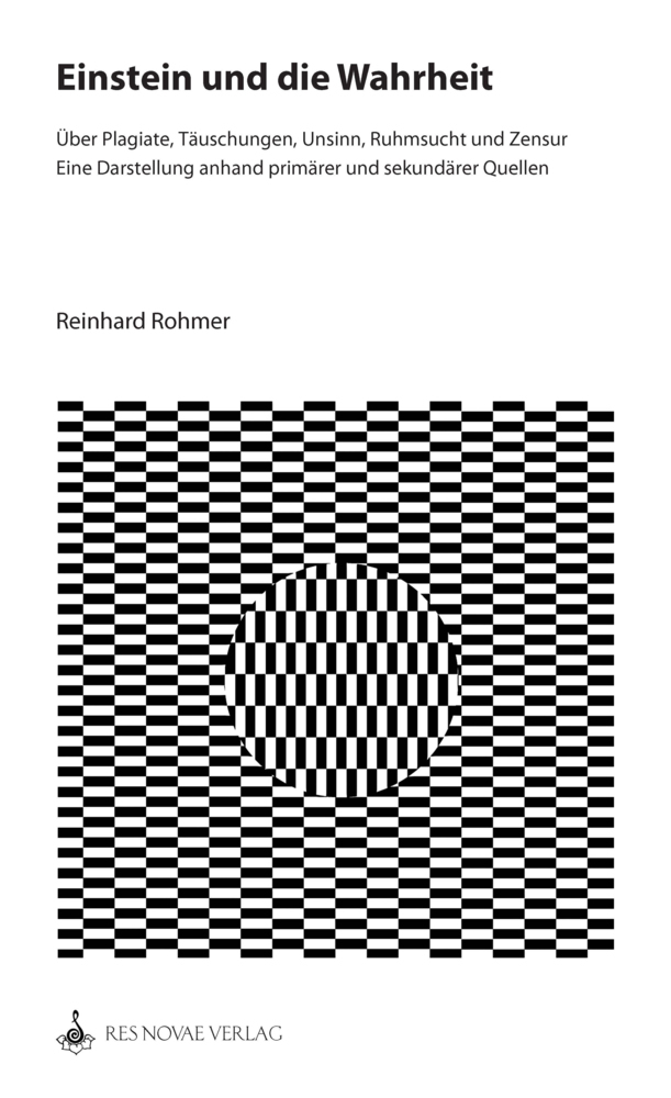 Cover: 9783981825565 | Einstein und die Wahrheit | Reinhard Rohmer | Buch | Deutsch | 2024