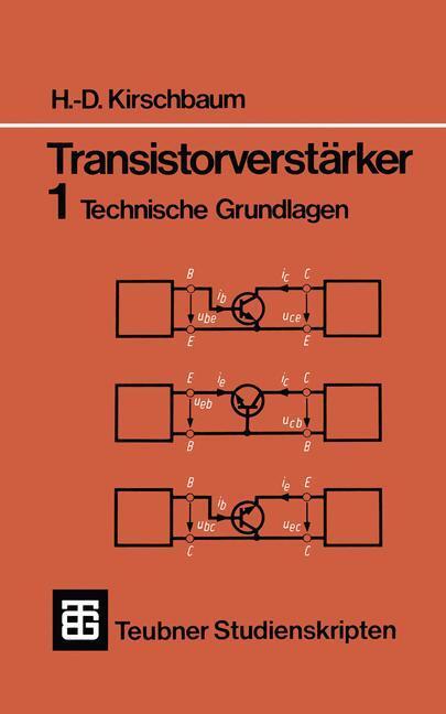 Cover: 9783519300625 | Transistorverstärker | Technische Grundlagen | Hans-Dieter Kirschbaum