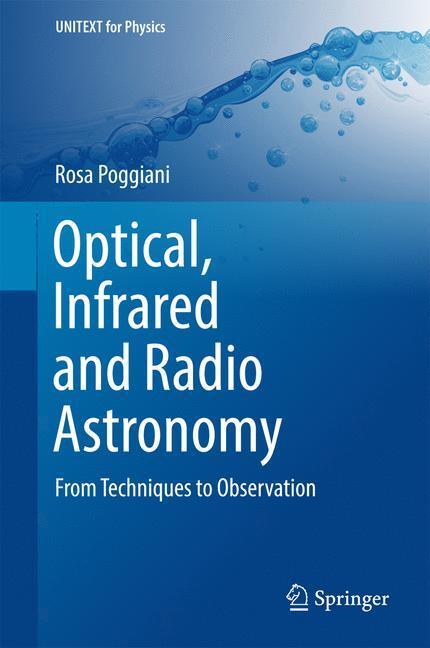 Cover: 9783319447315 | Optical, Infrared and Radio Astronomy | From Techniques to Observation