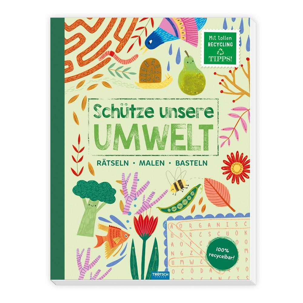Cover: 9783988021120 | Trötsch Beschäftigungsbuch Schütze unsere Umwelt Rätseln Malen...