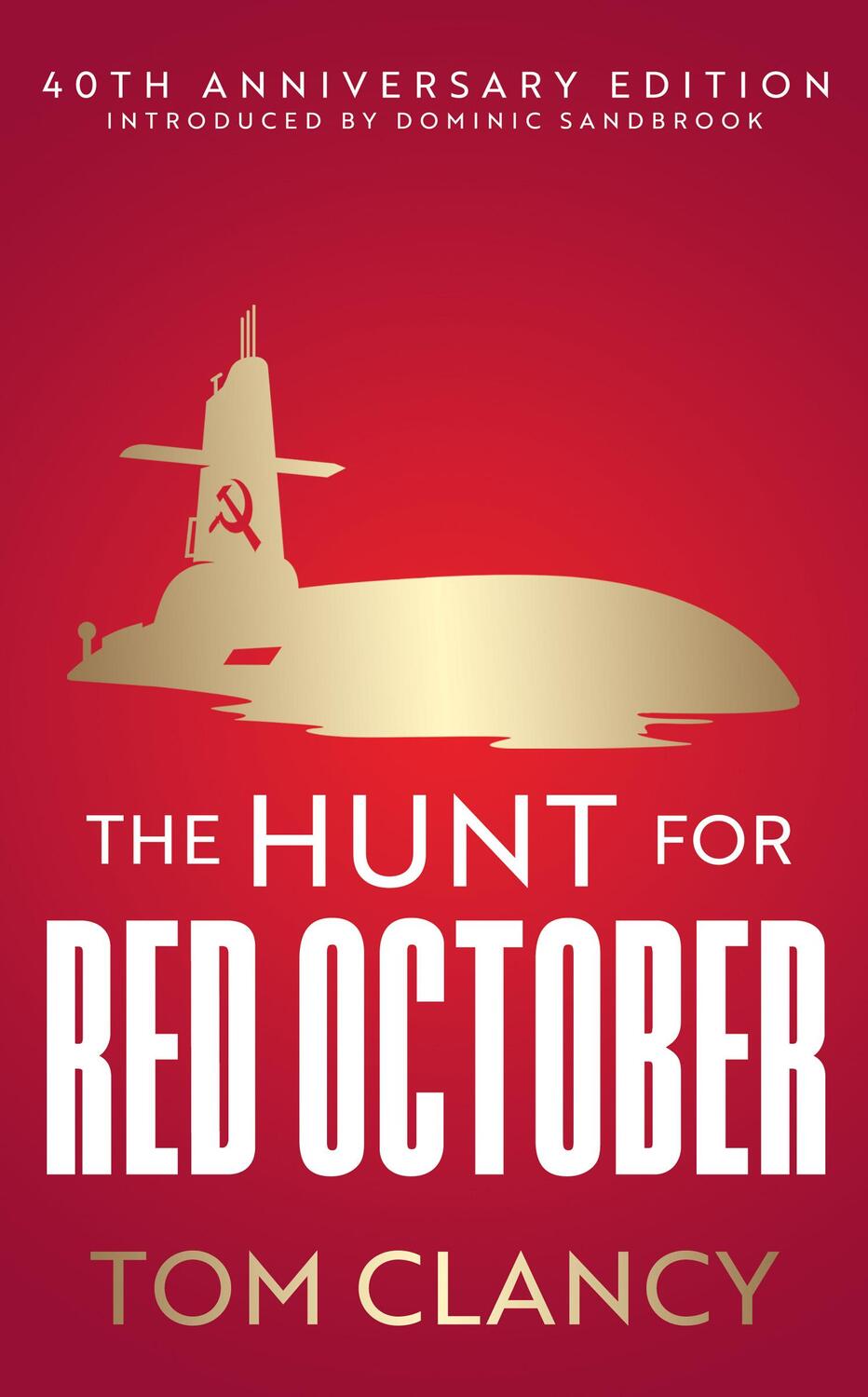 Cover: 9780008646585 | The Hunt for Red October | Tom Clancy | Buch | Englisch | 2024