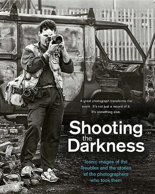 Cover: 9781780732398 | Shooting the Darkness | Buch | Gebunden | Englisch | 2019