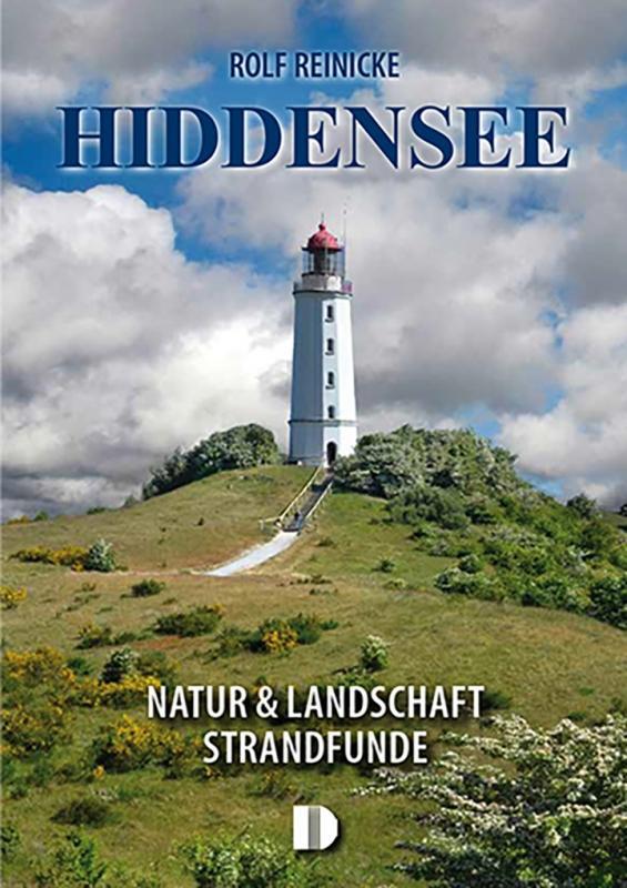 Cover: 9783944102559 | Hiddensee | Natur &amp; LandschaftStrandfunde | Rolf Reinicke | Buch