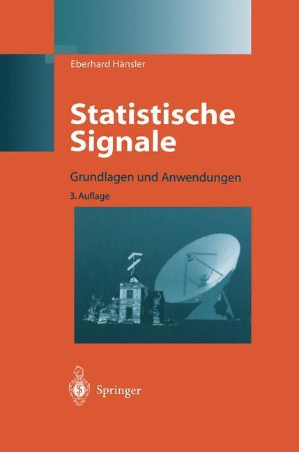 Cover: 9783540416449 | Statistische Signale | Grundlagen und Anwendungen | Eberhard Hänsler