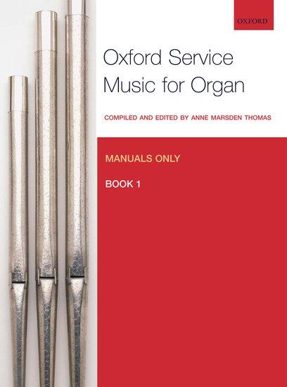 Cover: 9780193372634 | Oxford Service Music for Organ: Manuals only, Book 1 | Thomas | Buch