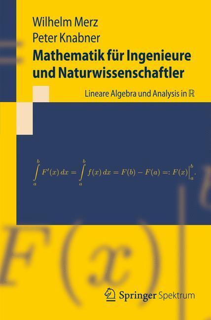 Cover: 9783642299797 | Mathematik für Ingenieure und Naturwissenschaftler | Knabner (u. a.)