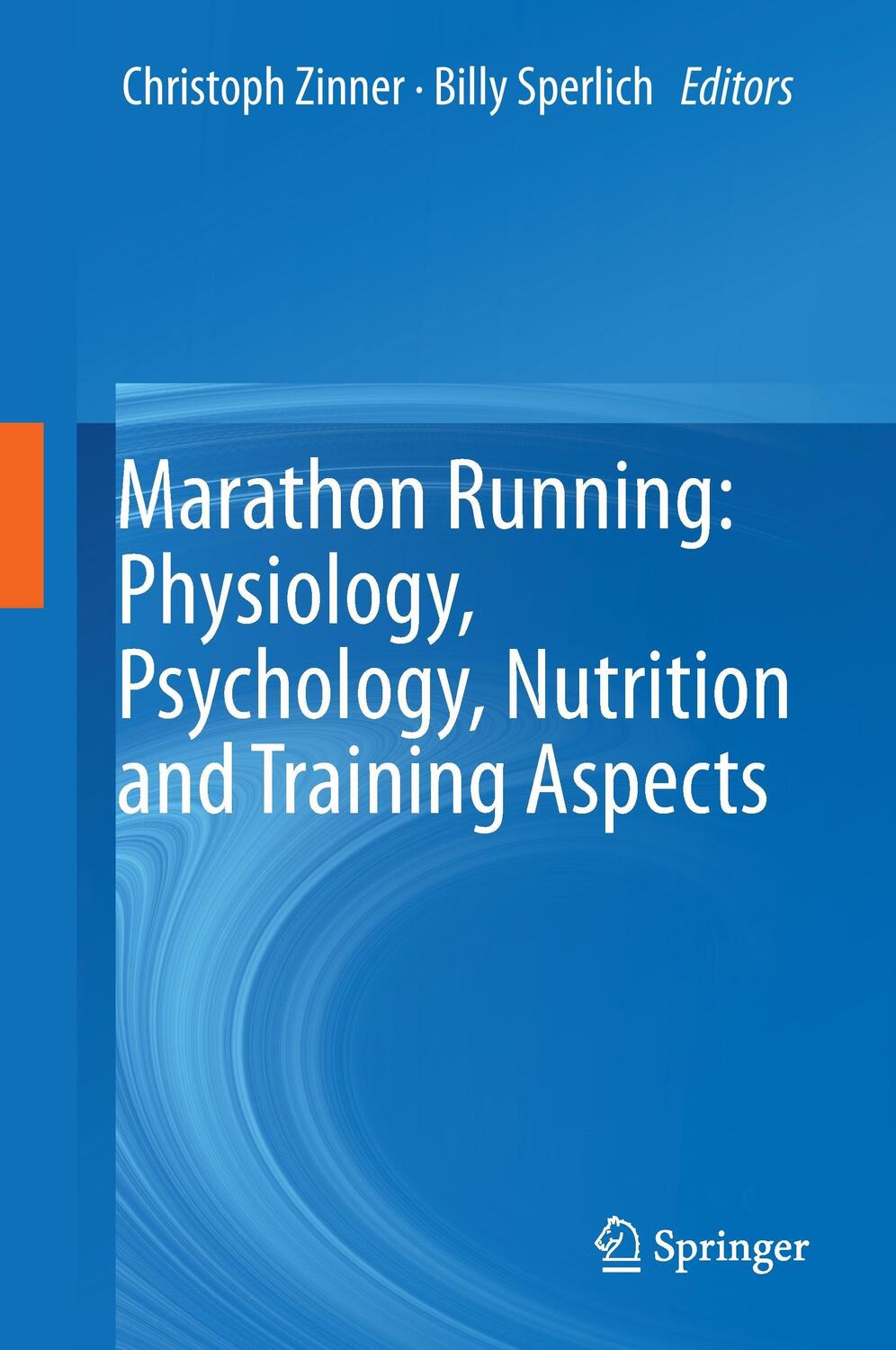 Cover: 9783319297262 | Marathon Running: Physiology, Psychology, Nutrition and Training...