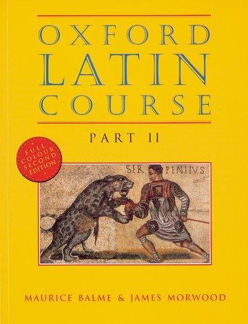 Cover: 9780199122271 | Balme, M: Oxford Latin Course: Part II: Student's Book | Maurice Balme