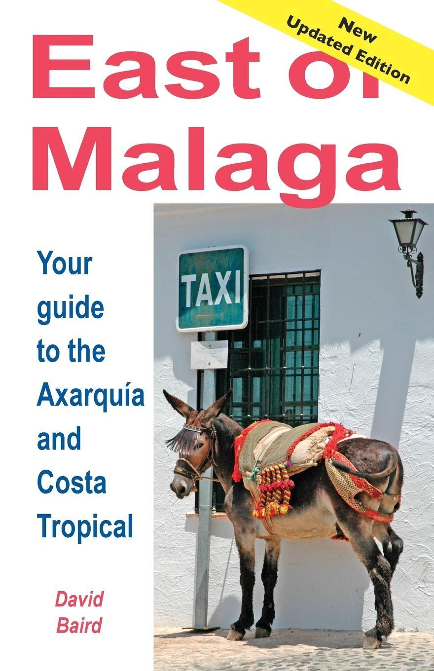 Cover: 9788460663416 | East of Málaga - Essential Guide to the Axarquía and Costa Tropical