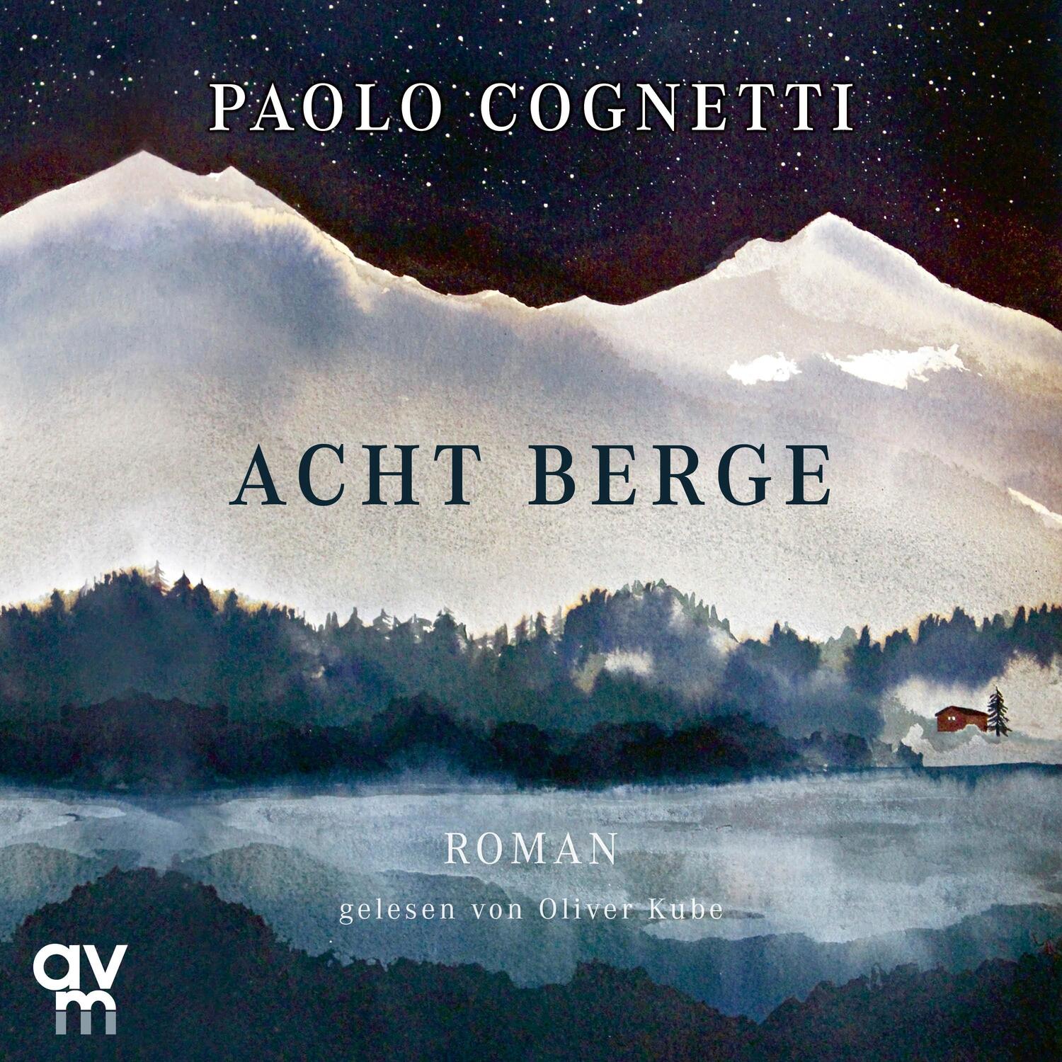 Cover: 9783748401940 | Acht Berge | Ungekürzte Ausgabe | Paolo Cognetti | MP3 | 399 Min.