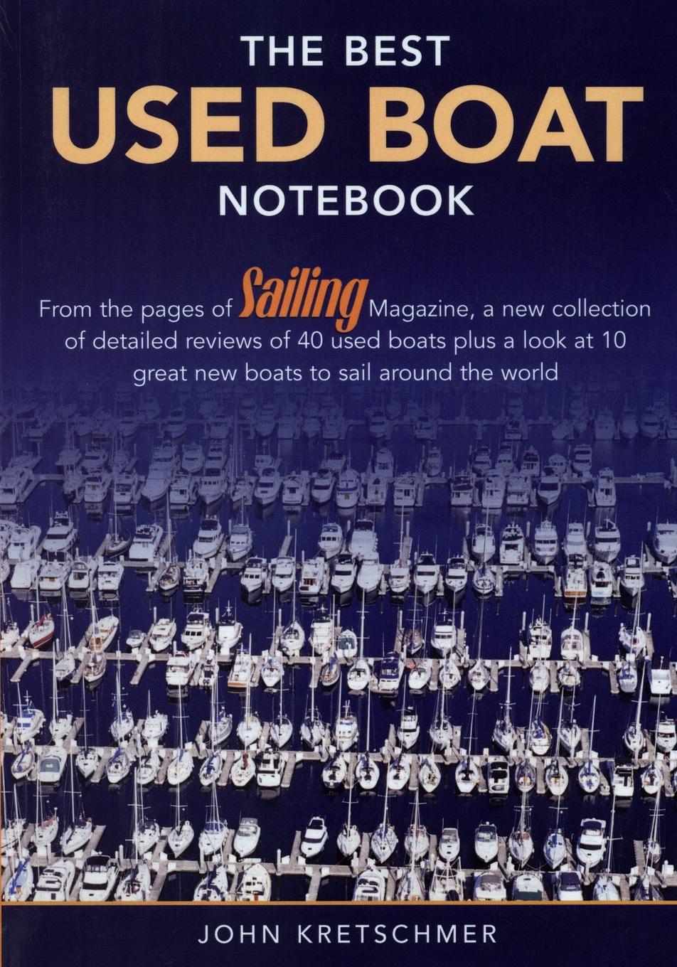 Cover: 9781574092349 | The Best Used Boat Notebook | John Kretschmer | Taschenbuch | Englisch