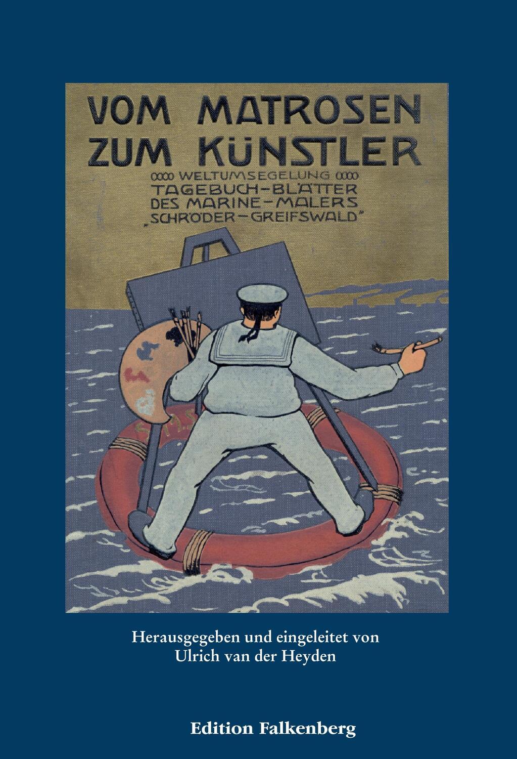 Cover: 9783954940585 | Vom Matrosen zum Künstler | Max Schröder-Greifswald | Taschenbuch
