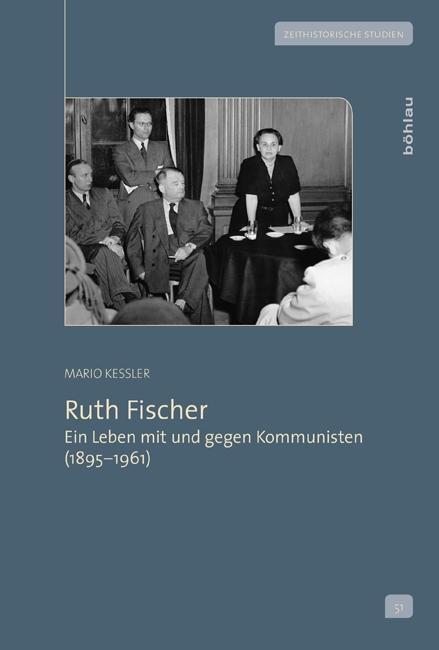 Cover: 9783412210144 | Ruth Fischer | Mario Keßler | Buch | 759 S. | Deutsch | 2013