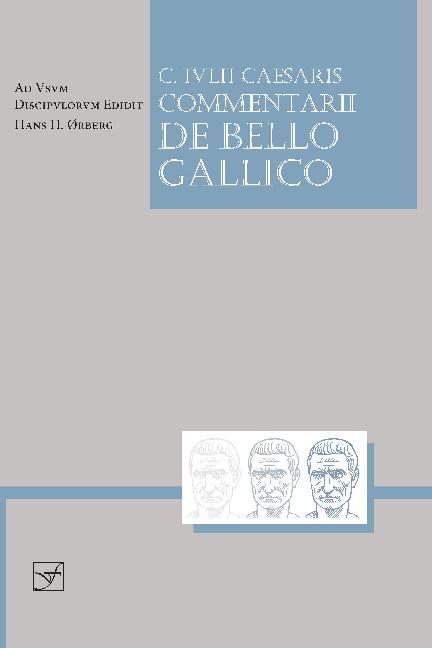 Cover: 9781585102327 | Caesar, J: Caesaris Commentarii de Bello Gallico | Julius Caesar