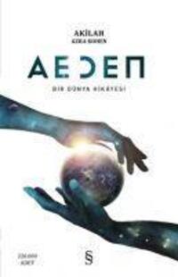 Cover: 9786051852782 | Aeden Bir Dünya Hikayesi | Akilah Azra Kohen | Taschenbuch | Türkisch