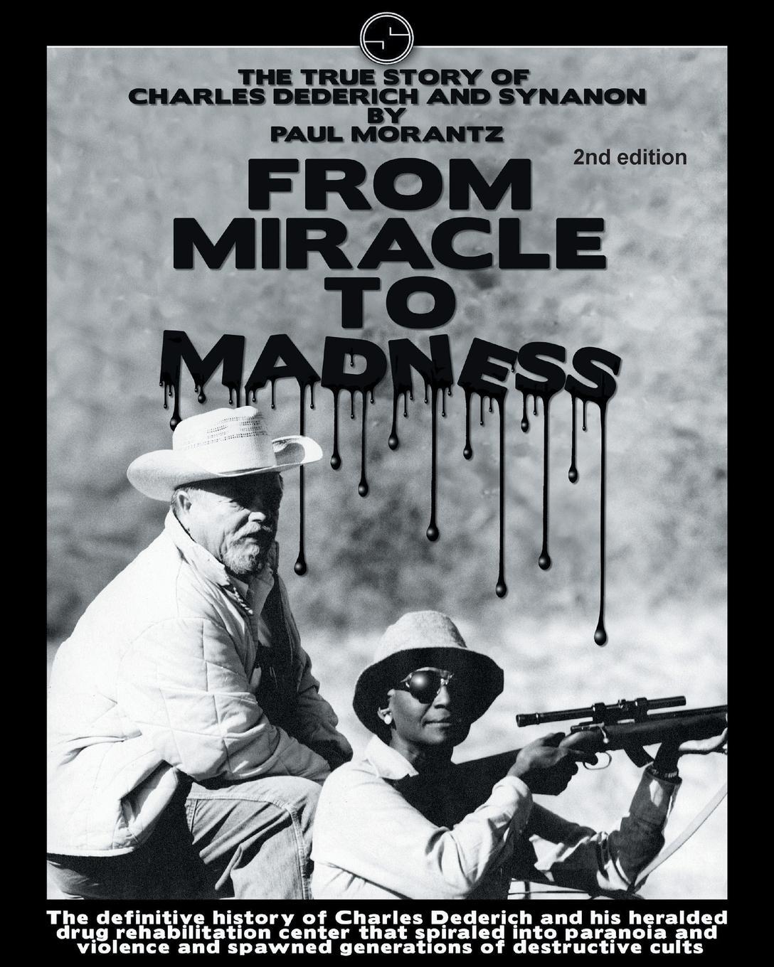 Cover: 9780578163055 | From Miracle to Madness 2nd. Edition | Paul Morantz | Taschenbuch