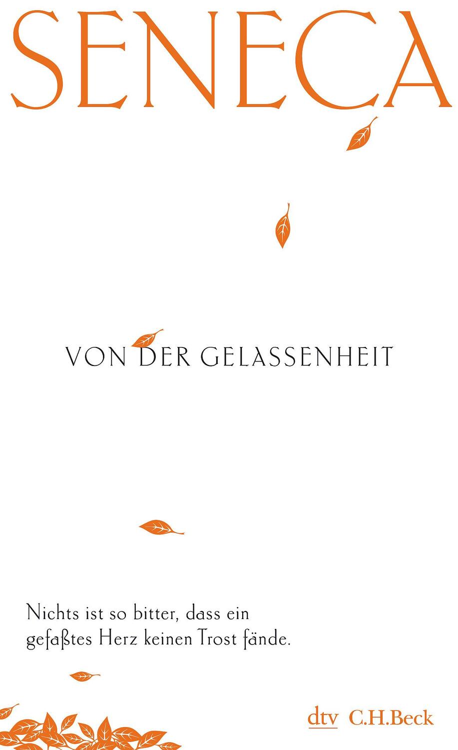 Cover: 9783423346474 | Von der Gelassenheit | Seneca | Taschenbuch | Deutsch | 2010