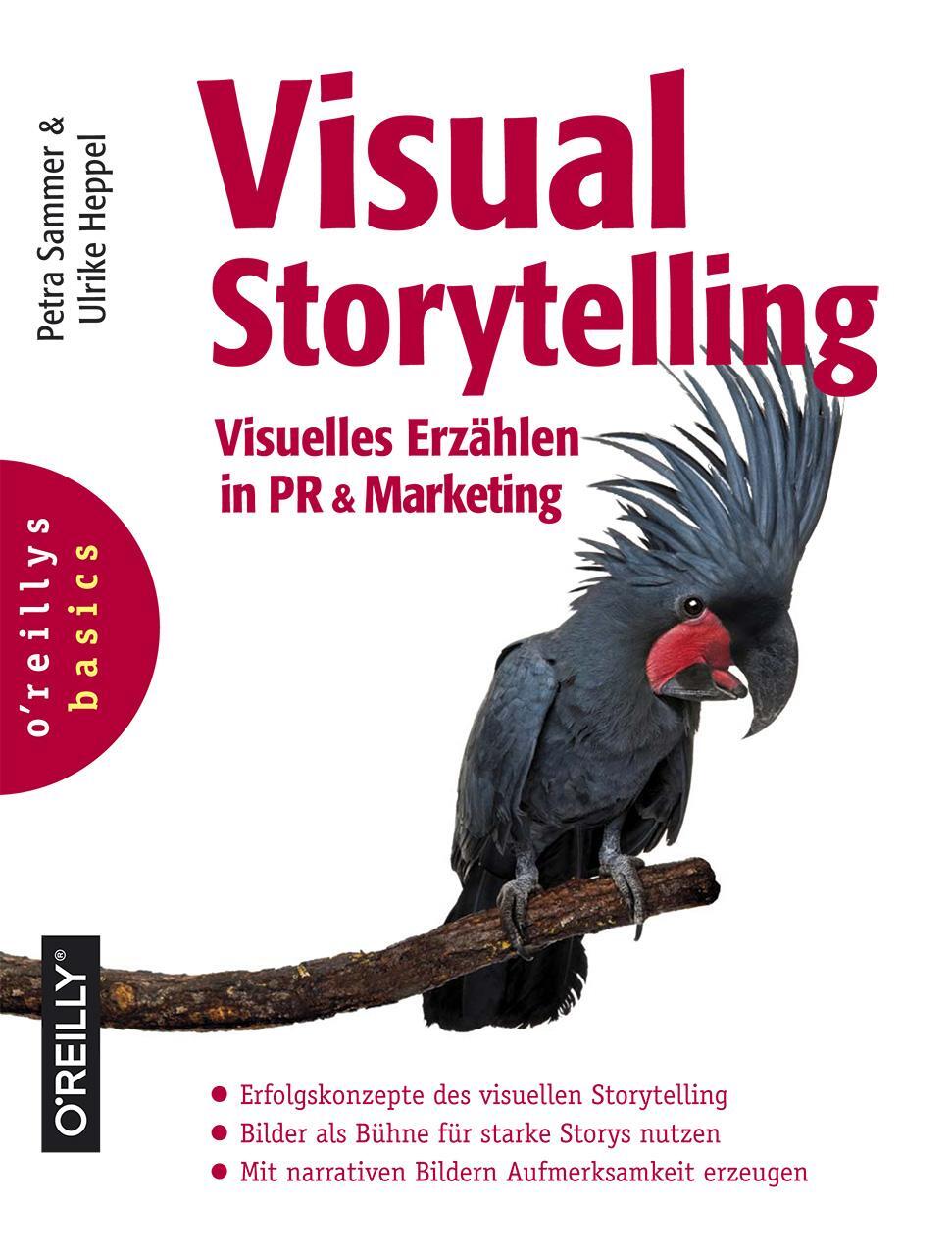 Cover: 9783960090014 | Visual Storytelling | Visuelles Erzählen in PR und Marketing | Buch