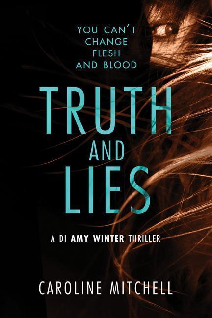 Cover: 9781503903142 | Mitchell, C: Truth and Lies | Caroline Mitchell | Englisch | 2018