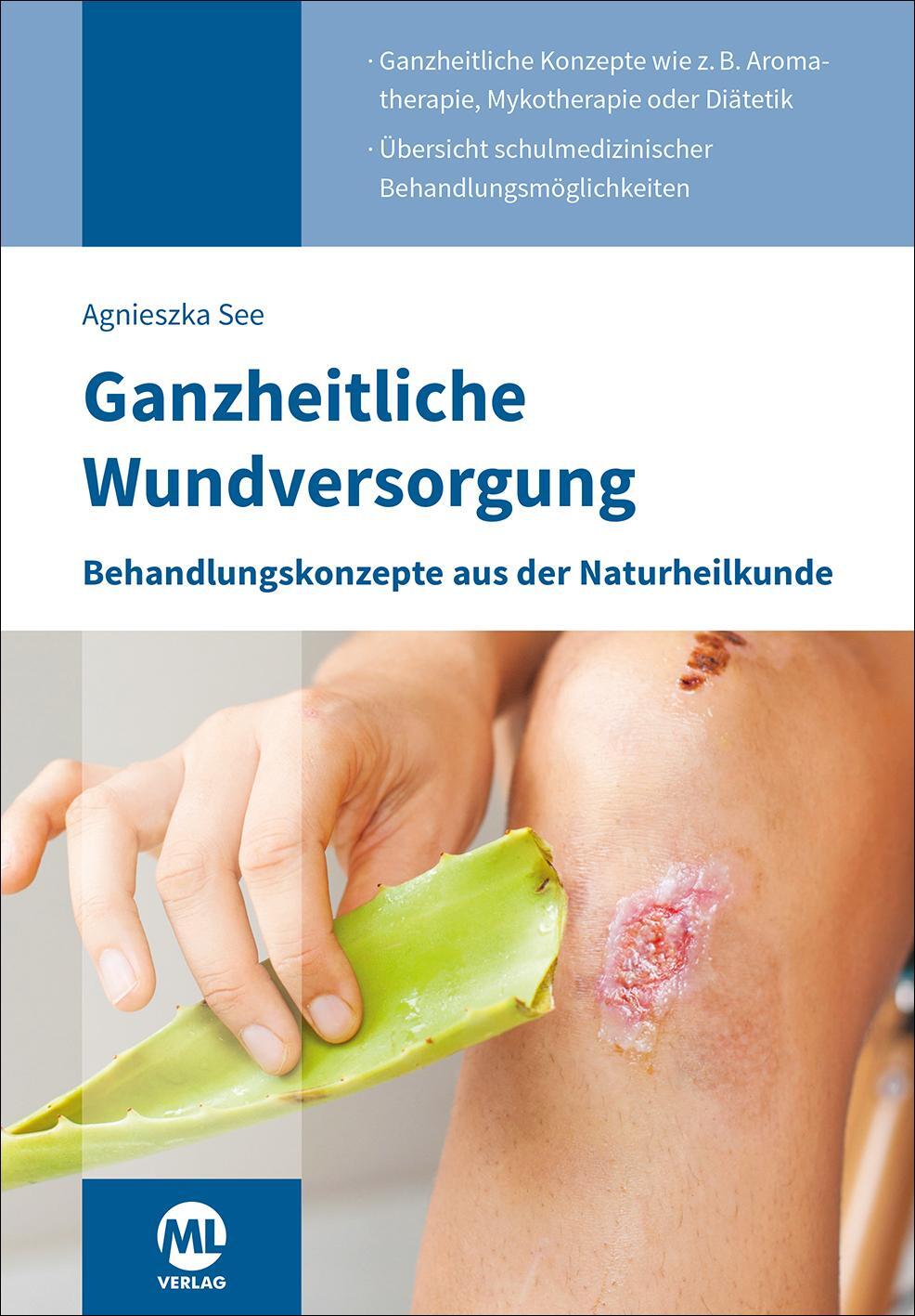 Cover: 9783964746818 | Ganzheitliche Wundversorgung | See Argnieszka | Taschenbuch | Deutsch