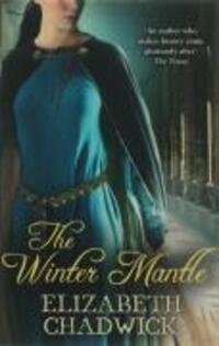 Bild: 9780751538403 | The Winter Mantle | Elizabeth Chadwick | Taschenbuch | Englisch | 2007
