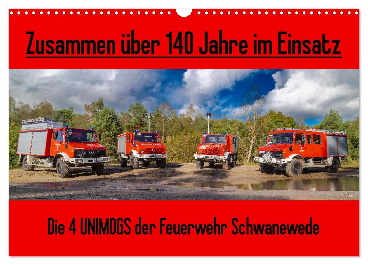Cover: 9783383931604 | Die 4 UNIMOGS der Feuerwehr Schwanewede (Wandkalender 2025 DIN A3...