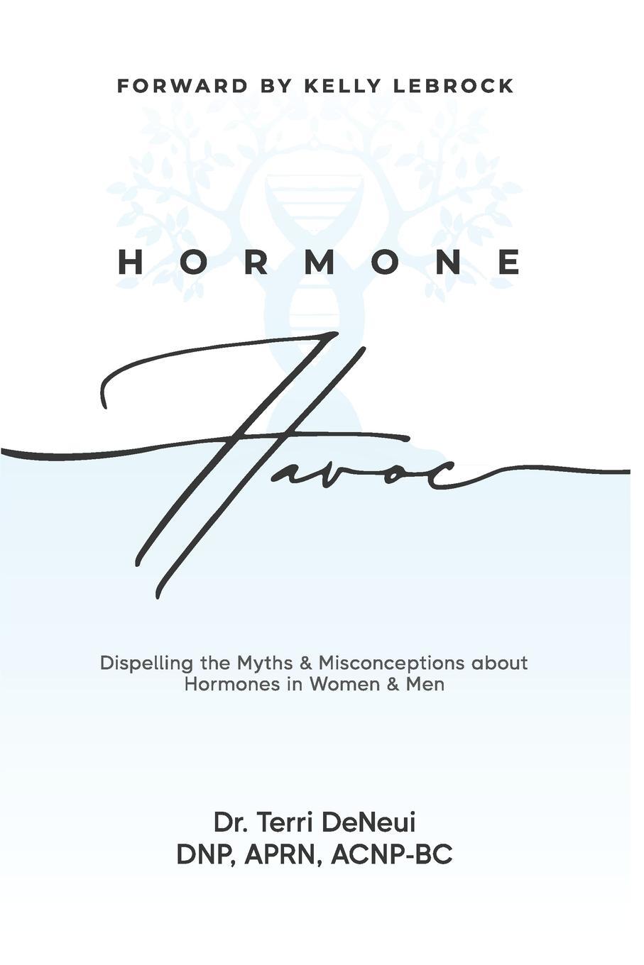 Cover: 9781961074125 | Hormone Havoc | Terri Deneui | Taschenbuch | Paperback | Englisch