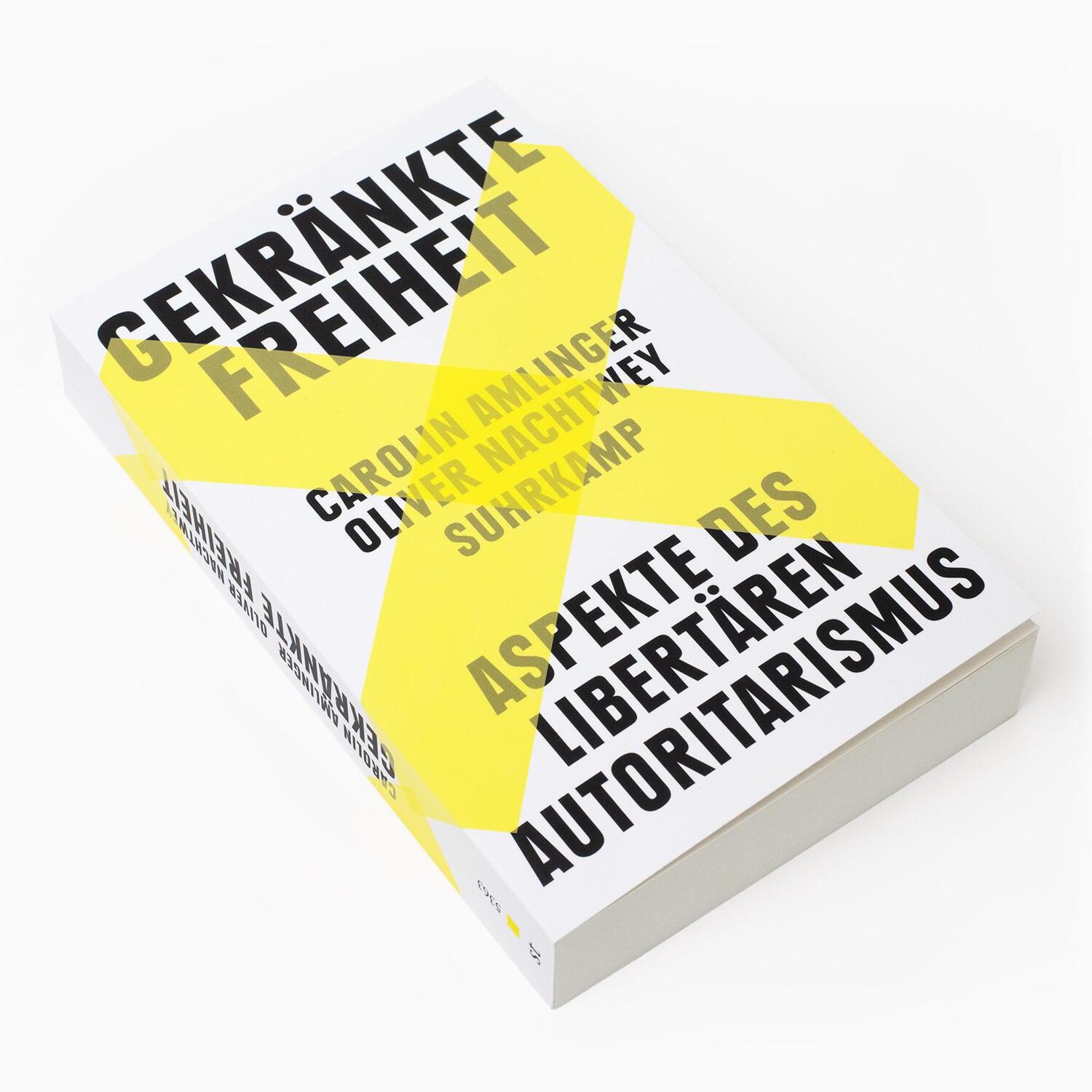 Bild: 9783518473634 | Gekränkte Freiheit | Carolin Amlinger (u. a.) | Taschenbuch | 478 S.